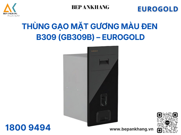 Thùng gạo mặt gương màu đen B309 (GB309B) – Eurogold